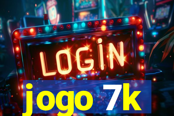 jogo 7k